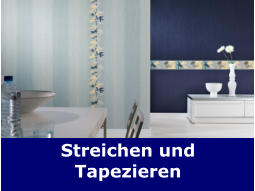 Streichen und Tapezieren